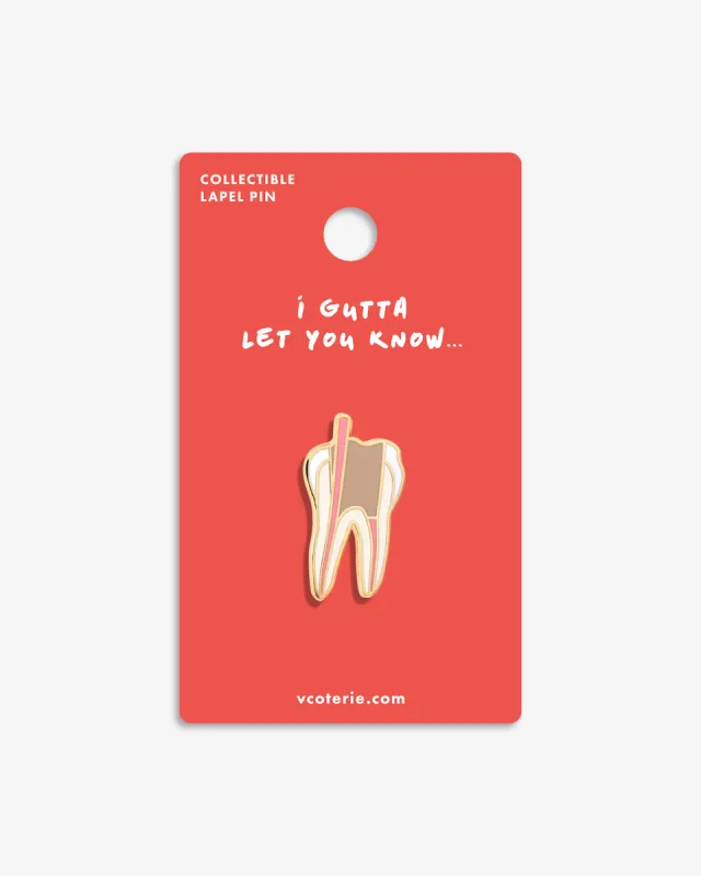 I Gutta Let You Know (Gutta Percha) Greeting Lapel Pin sold by V Coterie