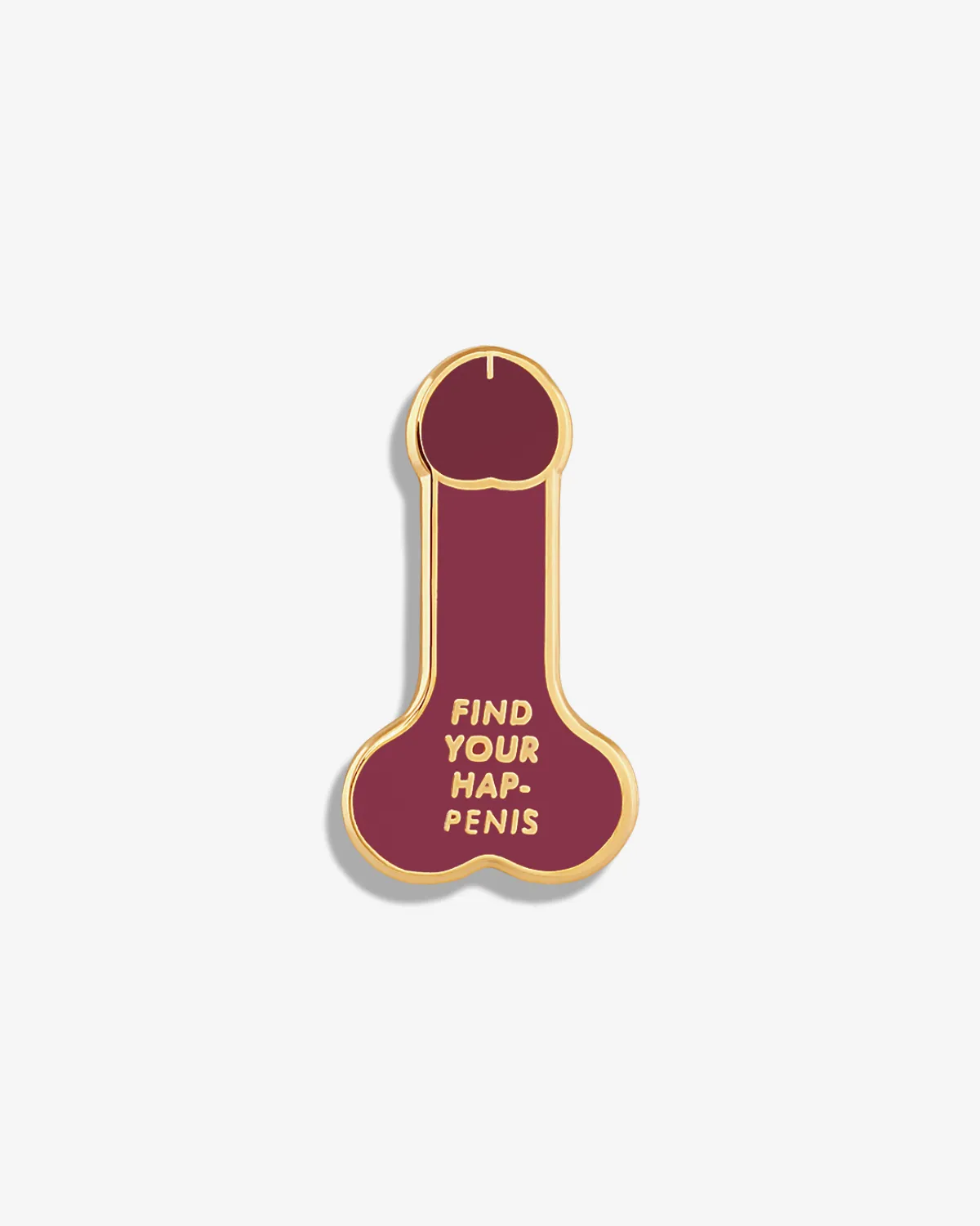 Find Your Hap-penis (Penis) Lapel Pin sold by V Coterie