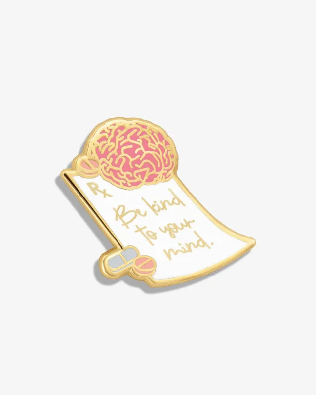 Rx: Be Kind to Your Mind Lapel Pin sold by V Coterie