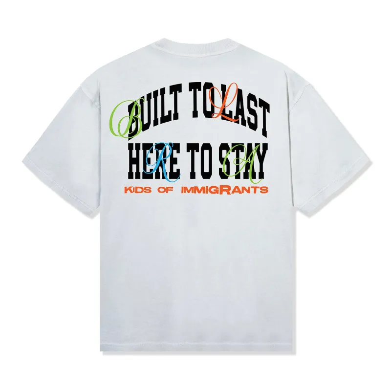 Built To Last 2.0 Tee sold by Kids of Immigrants