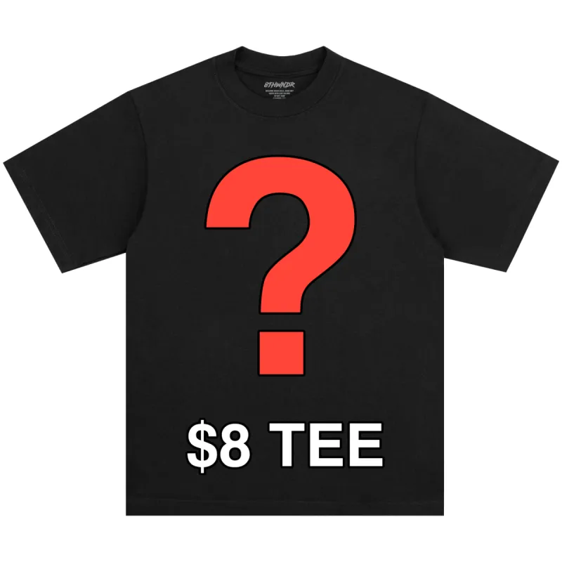 MYSTERY $8.88 TEE sold by 8thwndr