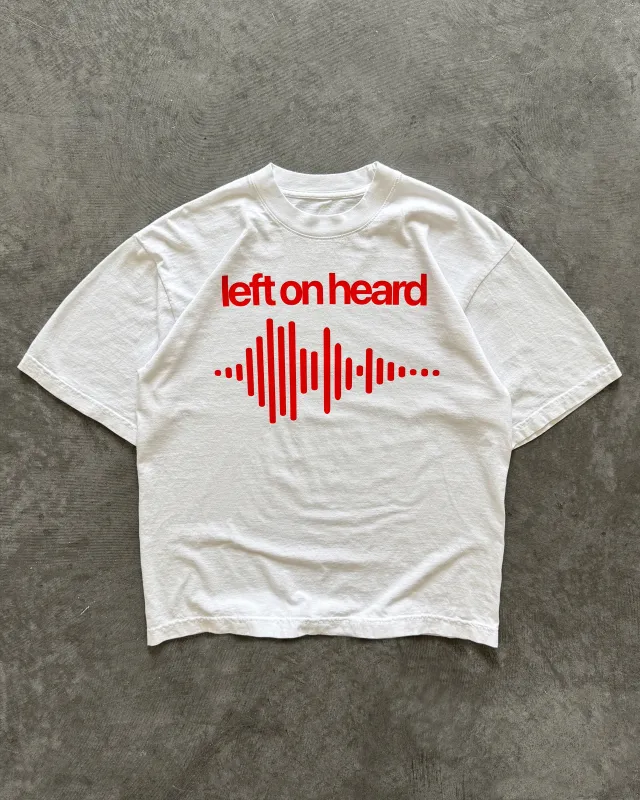 "LEFT ON HEARD" T-SHIRT (FULL STORAGE SALE) sold by Artificial Fever