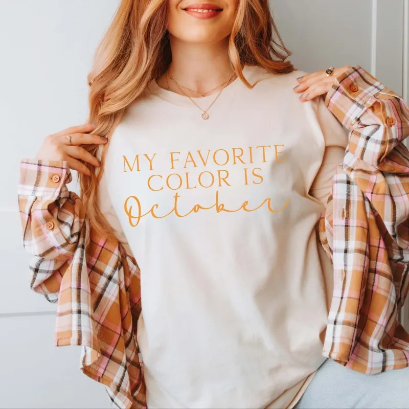 My Favorite Color Is October Bella Graphic Tee sold by Roxie’s Picks