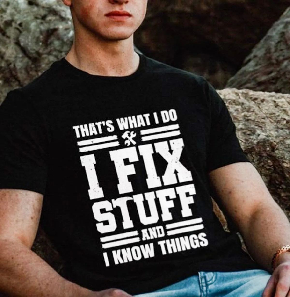 That's What I Do I Fix Stuff And I Know Things T-Shirt or Crew Sweatshirt sold by Roxie’s Picks