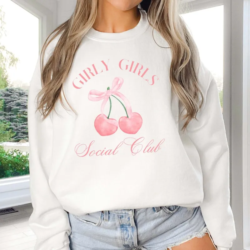 Girly Girls Social Club Sweatshirt sold by Roxie’s Picks