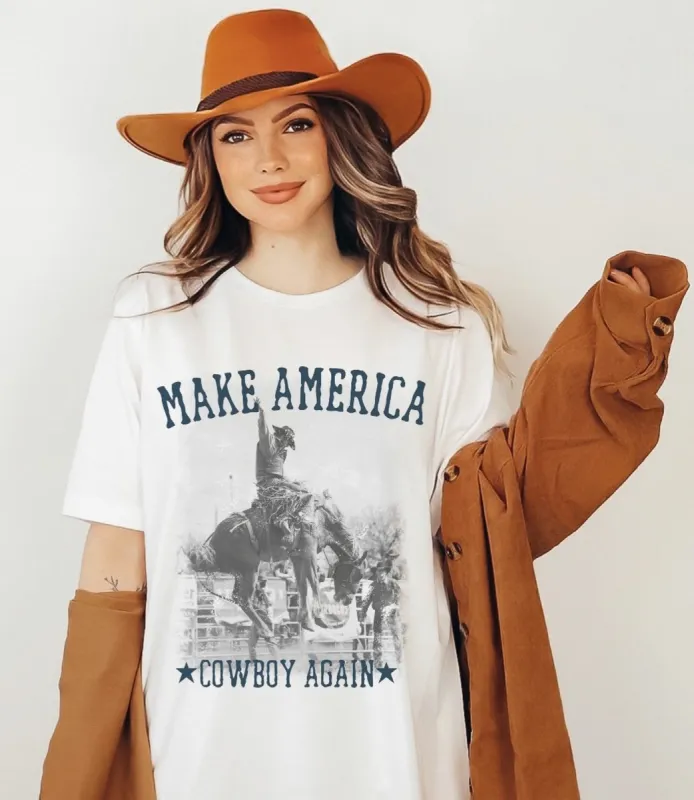 Make America Cowboy Again T-Shirt or Crew Sweatshirt sold by Roxie’s Picks