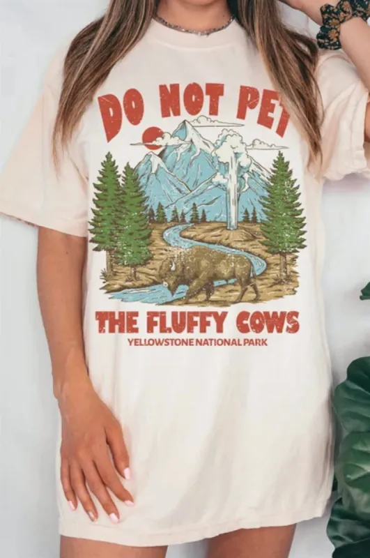 Do Not Pet The Fluffy Cows Yellowstone Distressed T-Shirt or Crew Sweatshirt sold by Roxie’s Picks