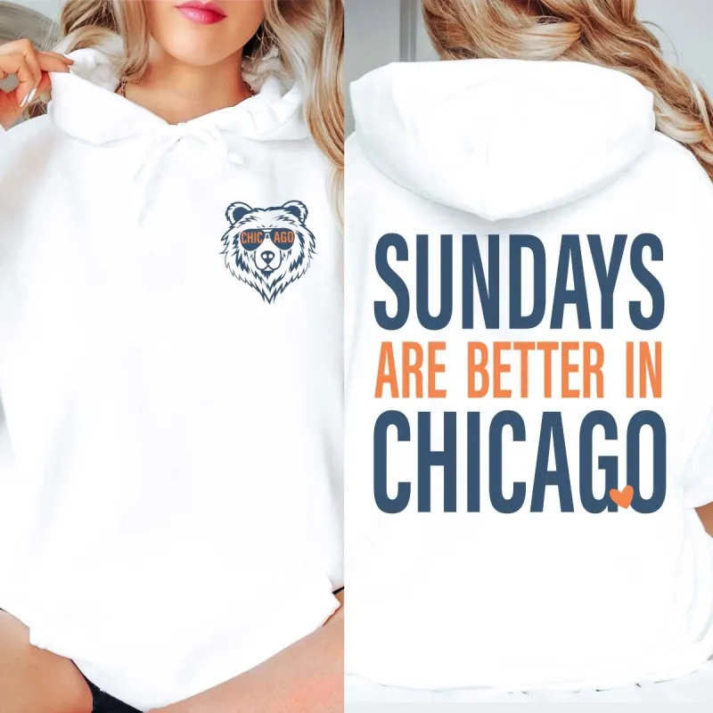 Sundays Are Better In Chicago Graphic Hoodie sold by Roxie’s Picks
