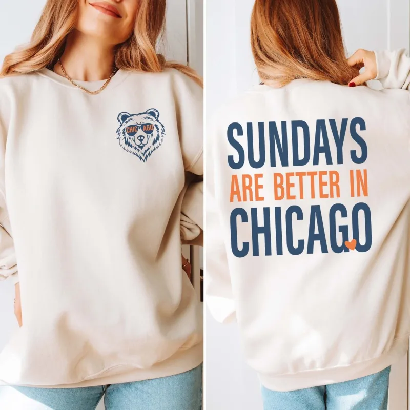 Sundays Are Better In Chicago Graphic Sweatshirt sold by Roxie’s Picks