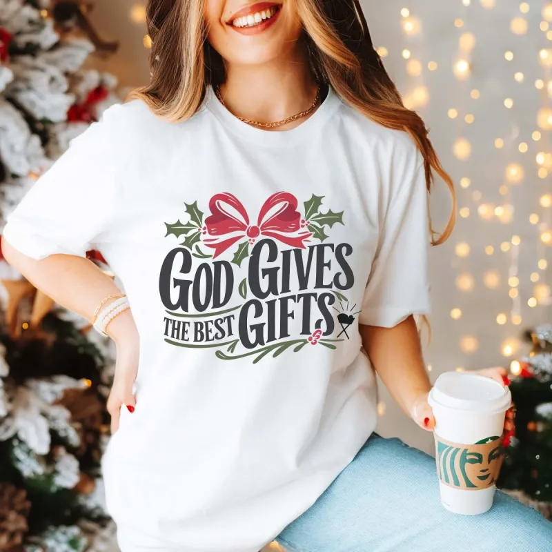 God Gives The Best Gifts Bella Graphic Tee sold by Roxie’s Picks