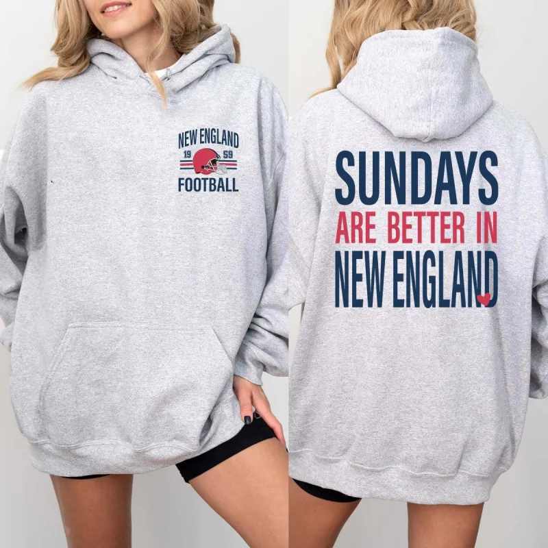 Sundays Are Better In New England Graphic Hoodie sold by Roxie’s Picks