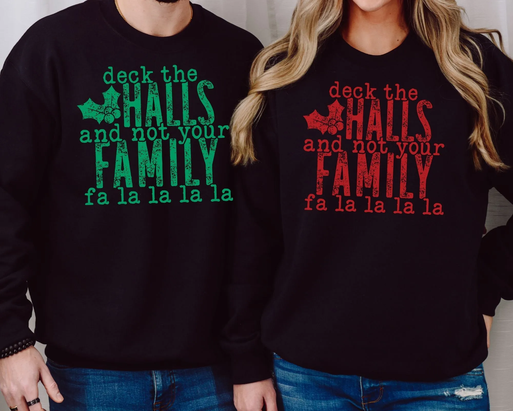 Deck the Halls... Not Your Family Crew sold by Roxie’s Picks