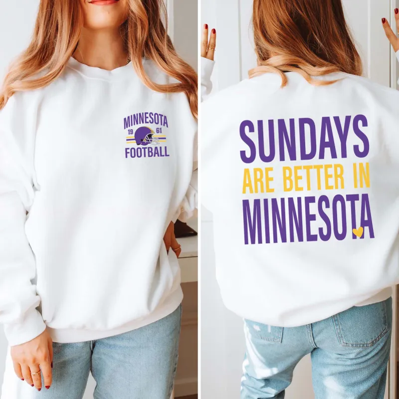 Sundays Are Better In Minnesota Graphic Sweatshirt sold by Roxie’s Picks