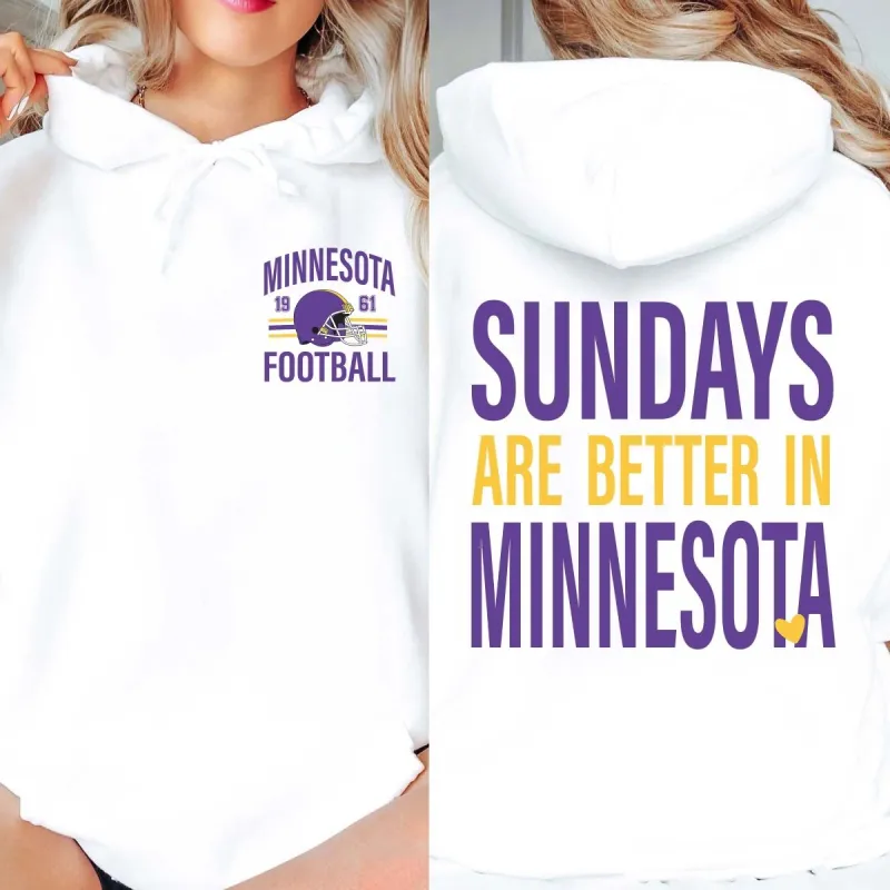 Sundays Are Better In Minnesota Graphic Hoodie sold by Roxie’s Picks