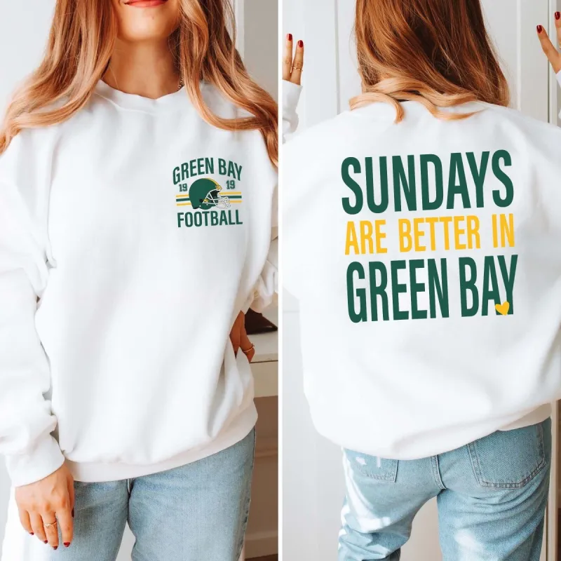 Sundays Are Better In Green Bay Graphic Sweatshirt sold by Roxie’s Picks