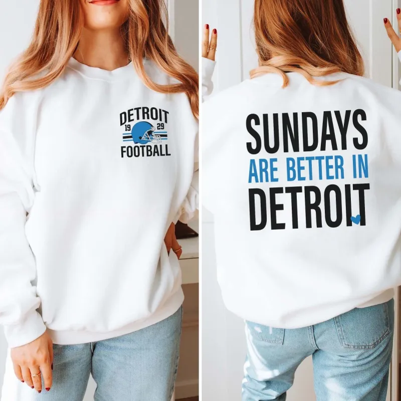 Sundays Are Better In Detroit Graphic Sweatshirt sold by Roxie’s Picks