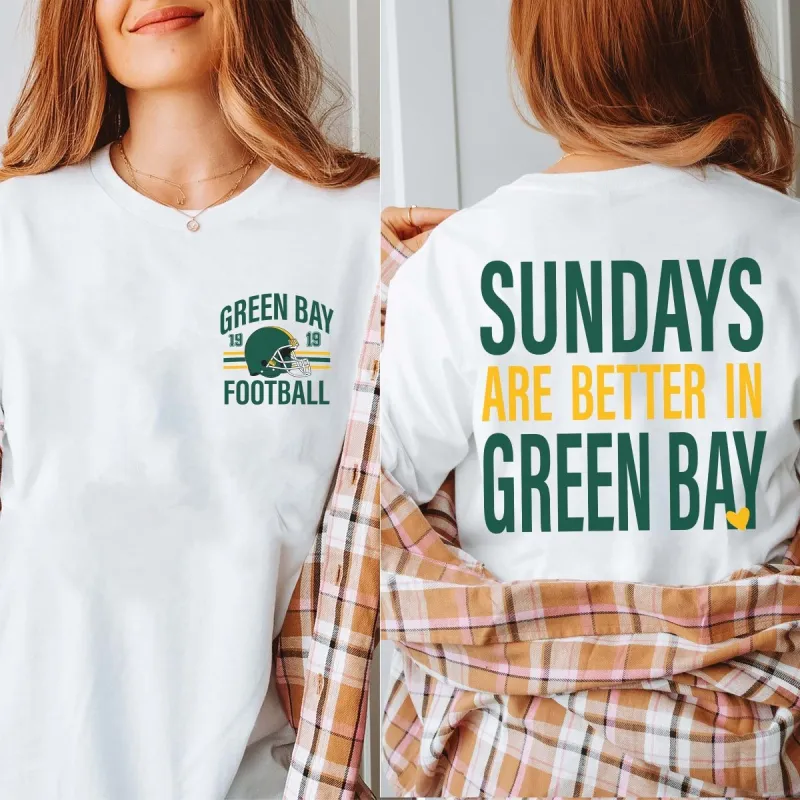 Sundays Are Better In Green Bay Bella Graphic Tee With Front And Back Design sold by Roxie’s Picks