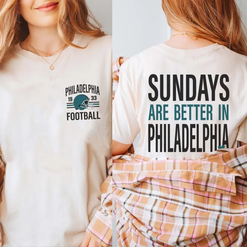 Sundays Are Better In Philadelphia Bella Graphic Tee With Front And Back Design sold by Roxie’s Picks