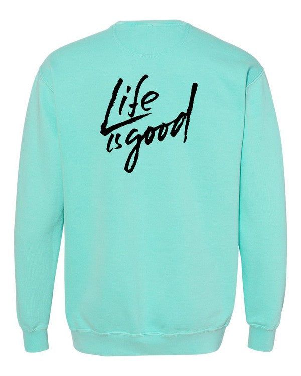 Life is Good Comfort Color Sweatshirt sold by Daily Chic product image thumbnail 3