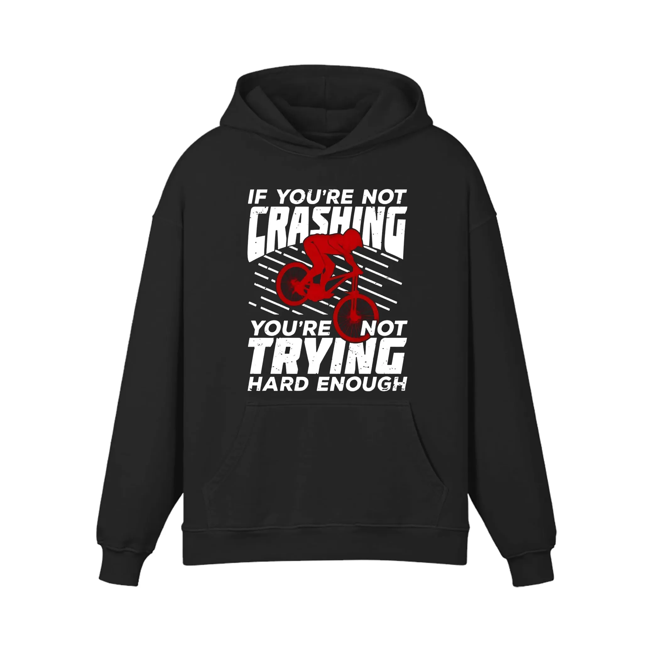 If You're Not Crashing You're Not Trying Hard Enough Hoodie sold by RSSC Sports product image thumbnail 3