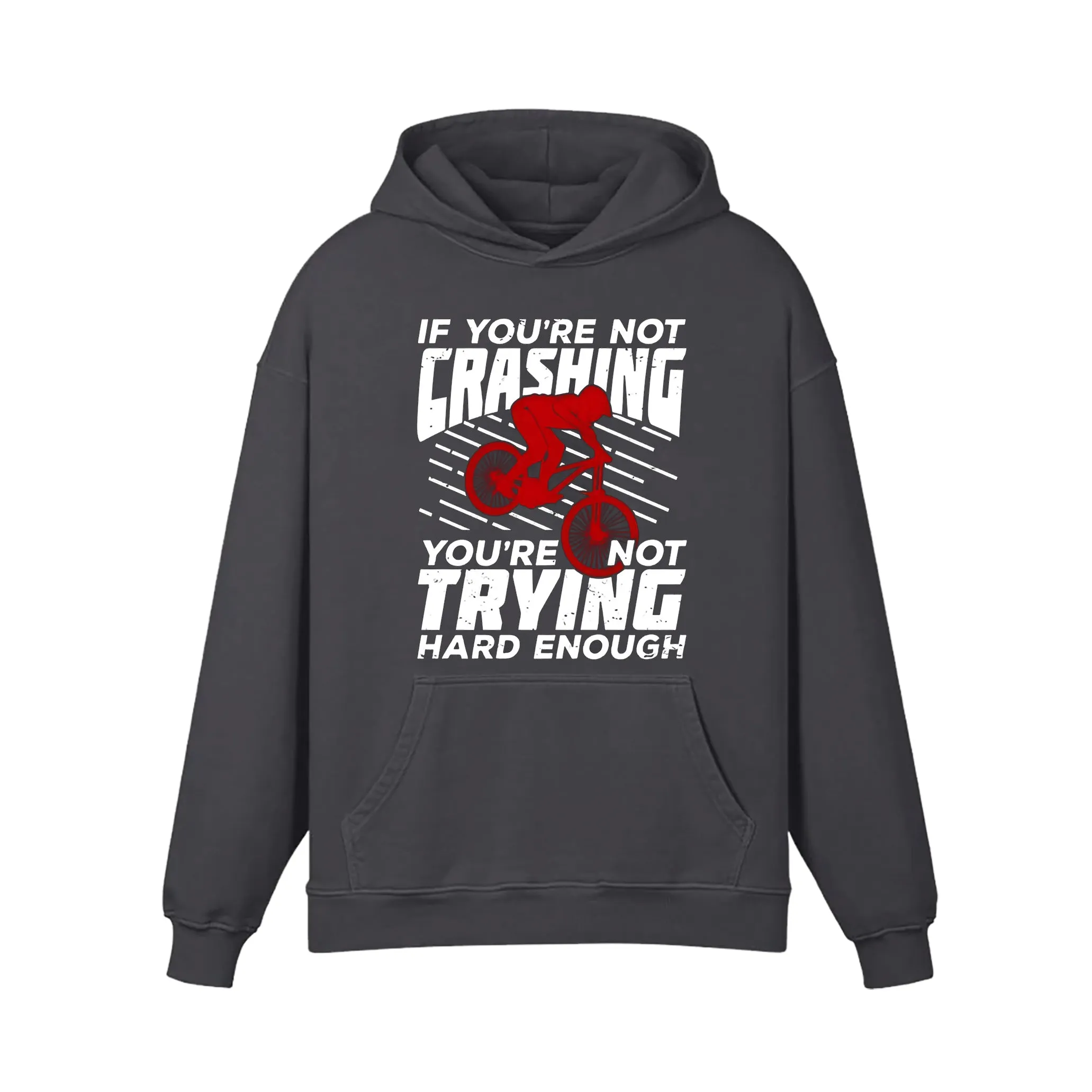 If You're Not Crashing You're Not Trying Hard Enough Hoodie sold by RSSC Sports product image thumbnail 5