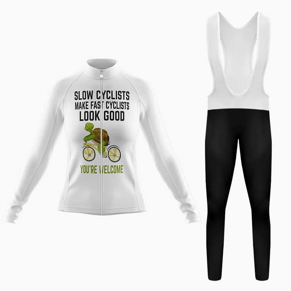 Slow Cyclists Make Fast Cyclists Look Good Women's Long Sleeve Cycling Kit sold by RSSC Sports