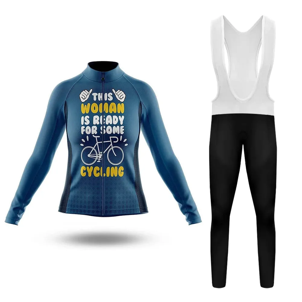 This Woman Is Ready For Some Cycling Women's Long Sleeve Cycling Kit sold by RSSC Sports