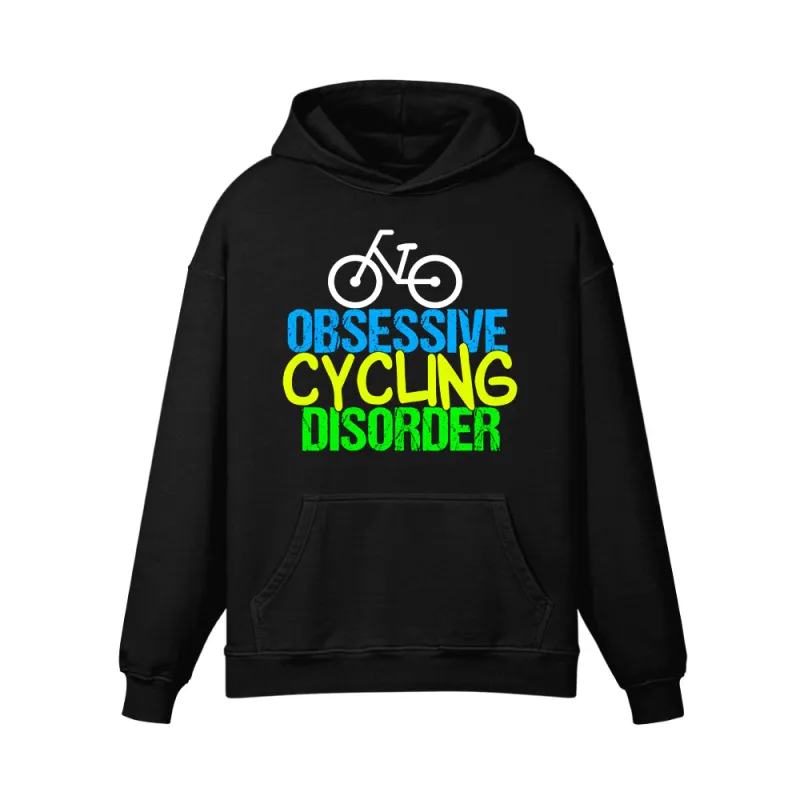 OBSESSIVE CYCLNG DISORDER Hoodie sold by RSSC Sports