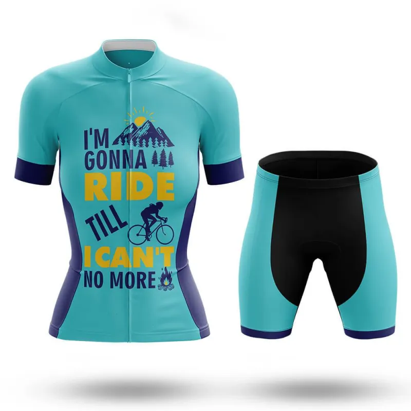 Till I Can't Women's Short Sleeve Cycling Kit sold by RSSC Sports