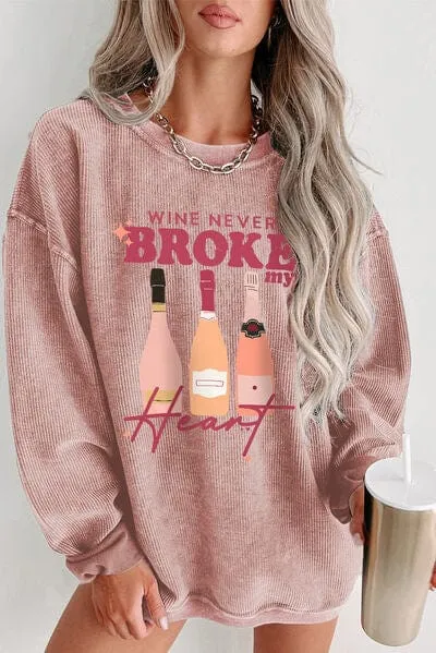 WINE NEVER BROKE MY HEART Round Neck Sweatshirt sold by Unique Kulture