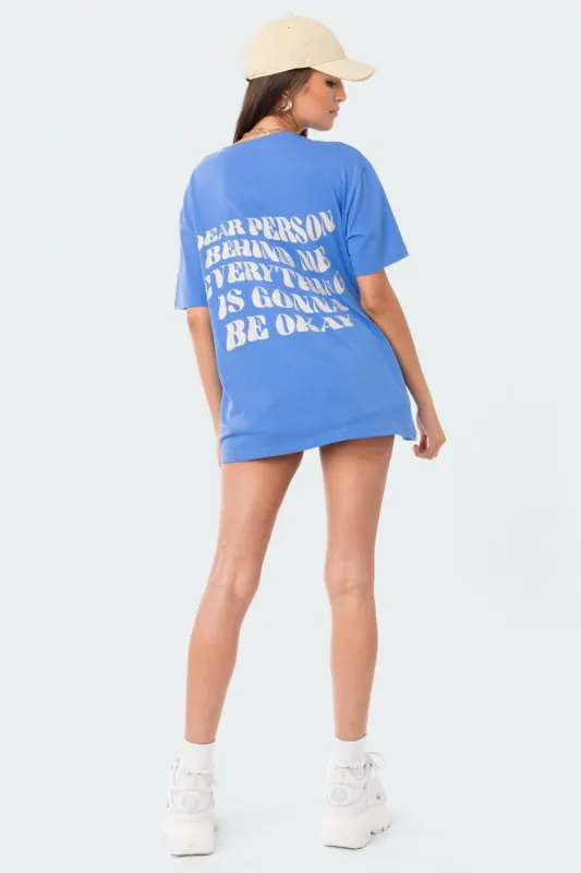 Dear Person Oversized T-Shirt made by Edikted