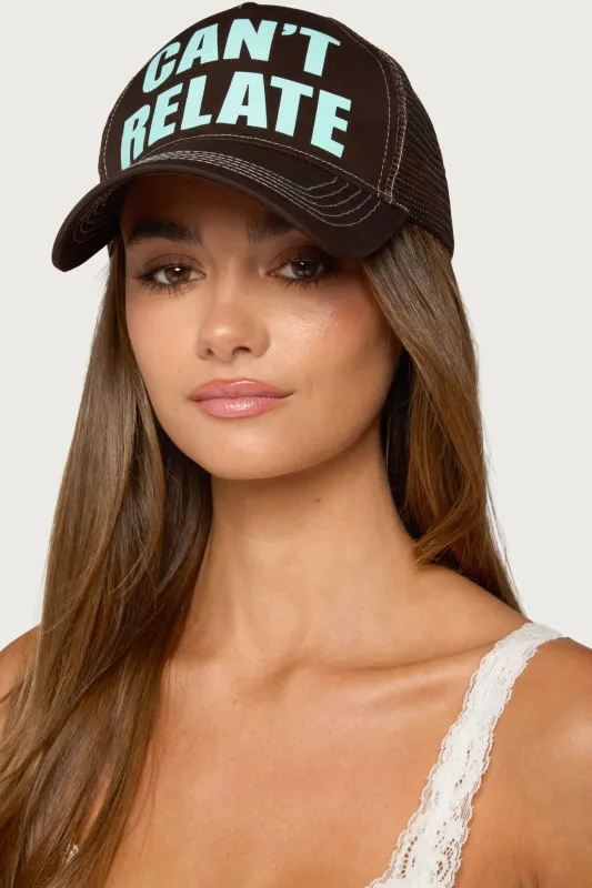 Can't Relate Trucker Hat made by Edikted
