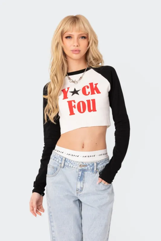 F You Long Sleeve T- Shirt sold by Edikted