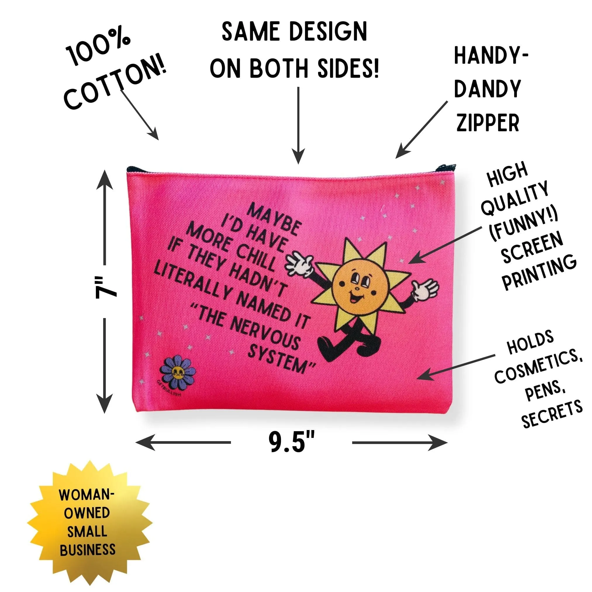 The Bullish Store Unisex Maybe I'd Have More Chill Canvas Zipper Pouch sold by Belt Outlet product image thumbnail 3