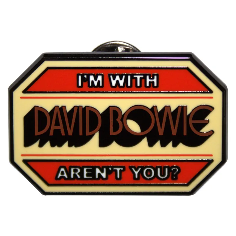 David Bowie Im With Pin Badge made by Paradiso Clothing