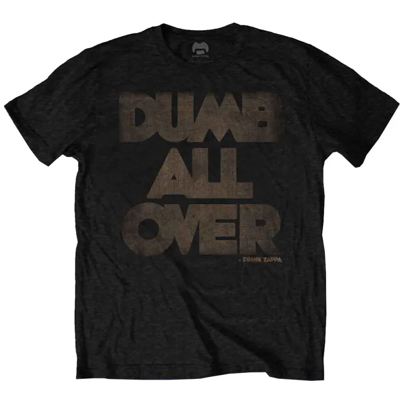 Frank Zappa Dumb All Over T Shirt sold by Paradiso Clothing