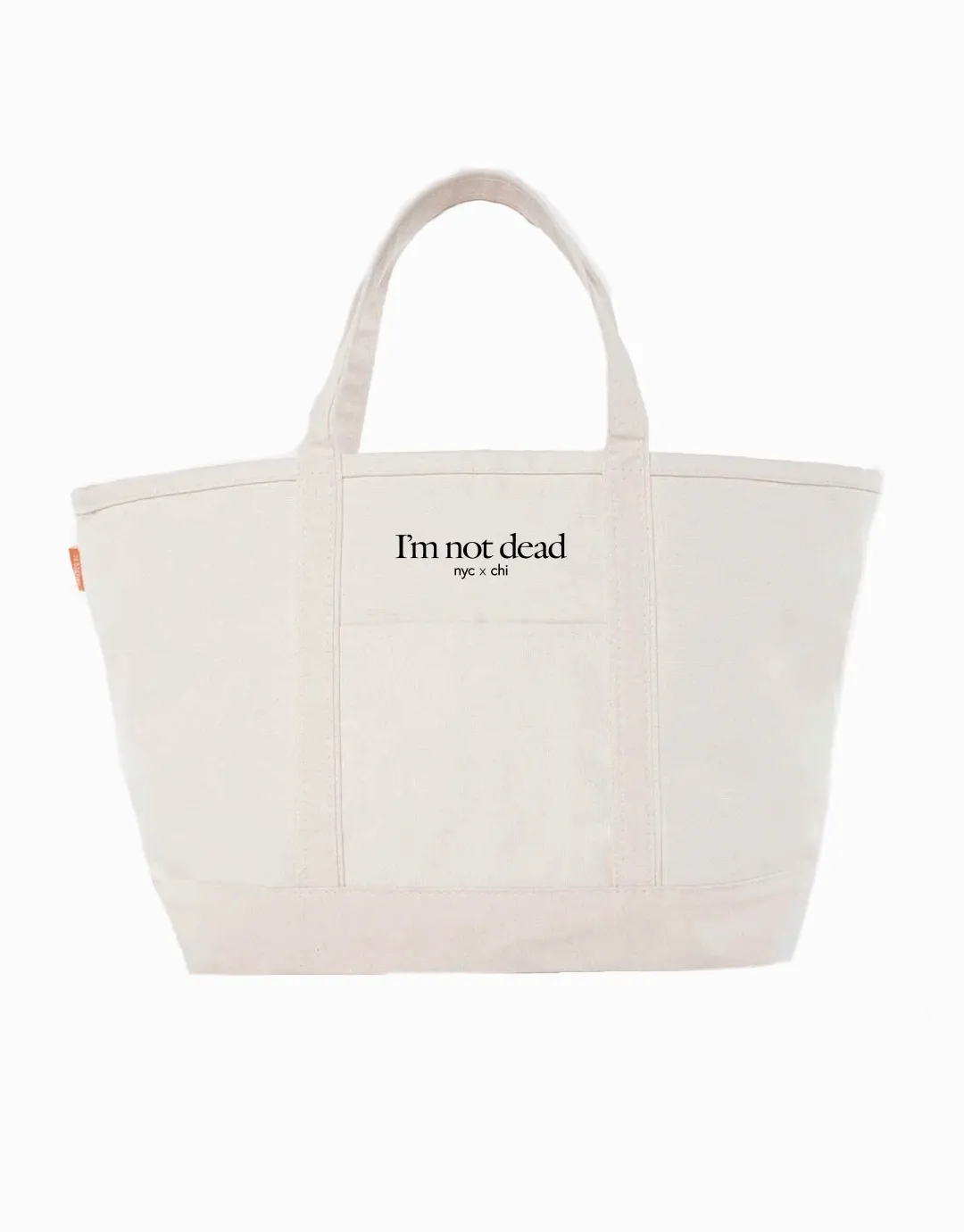 I'm Not Dead Large Boat Tote sold by Social Goods