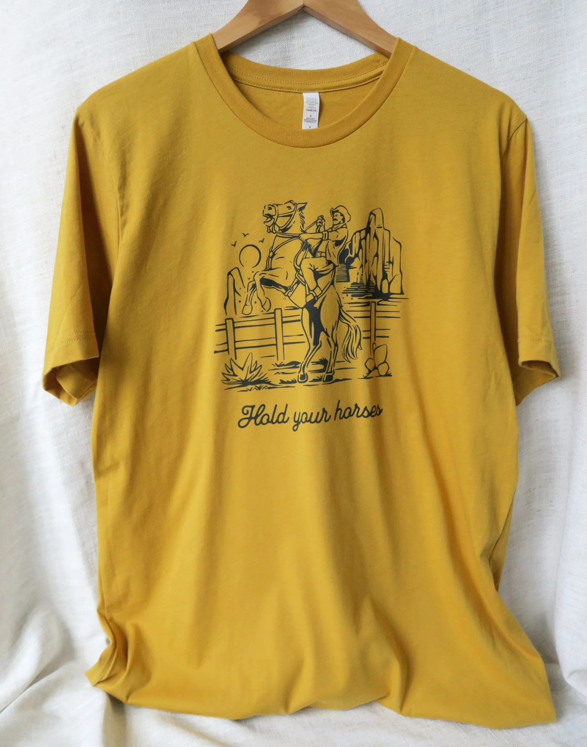 Hold Your Horses! T-Shirt sold by Joseph + Sue