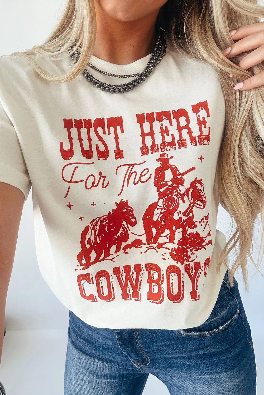 White JUST HERE For THE COWBOY Crew Neck T-Shirt sold by Beagle Boutique