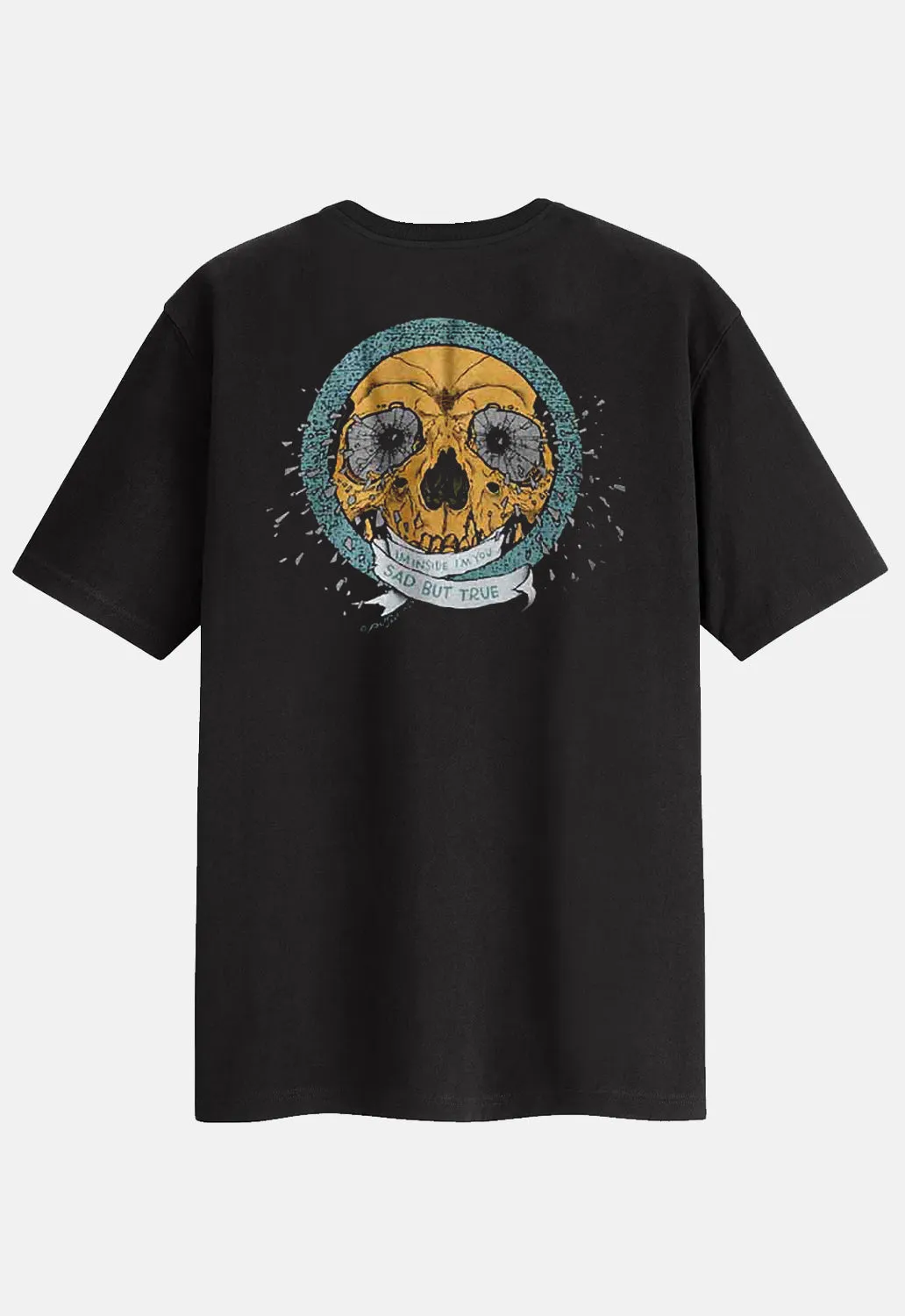 Sad But True T-Shirt sold by Damaged Society product image thumbnail 2