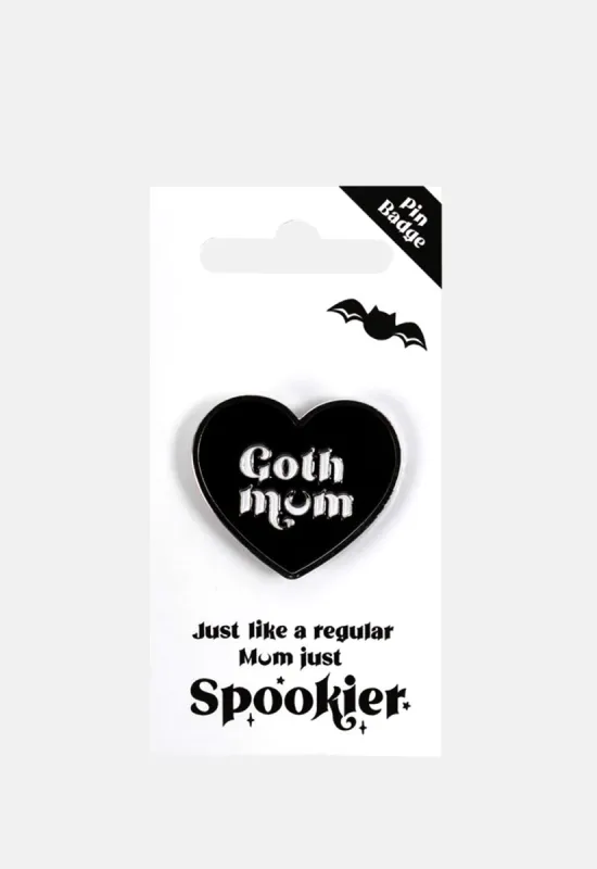 Goth Mum Pin Badge made by Damaged Society