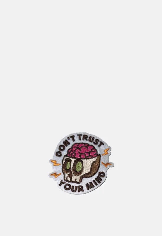 Don't Trust Your Mind Patch sold by Damaged Society