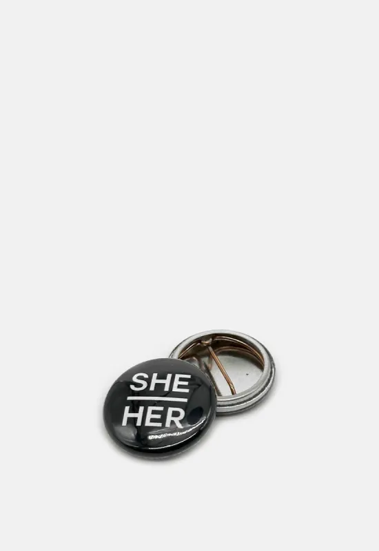 She/Her Button Badge sold by Damaged Society
