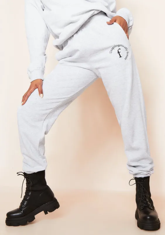 Lila Grey Unapologetically Female Slogan Oversized Tracksuit Joggers sold by Missy Empire