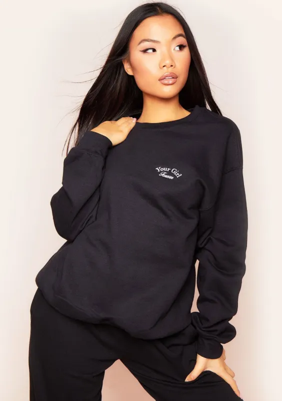Lola Black Your Girl Forever Slogan Oversized Sweatshirt sold by Missy Empire