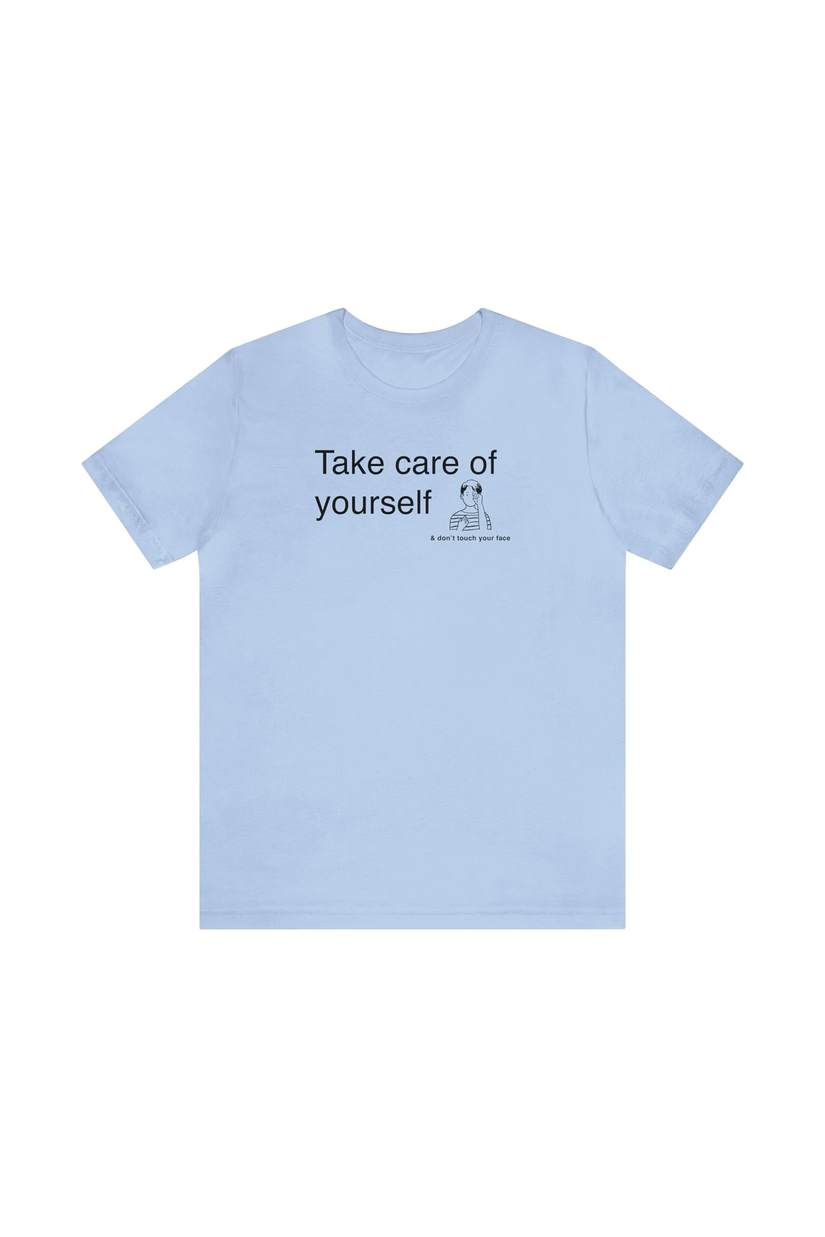 "Take Care of Yourself (and don't touch your face)" T-Shirt sold by MASKC product image thumbnail 2
