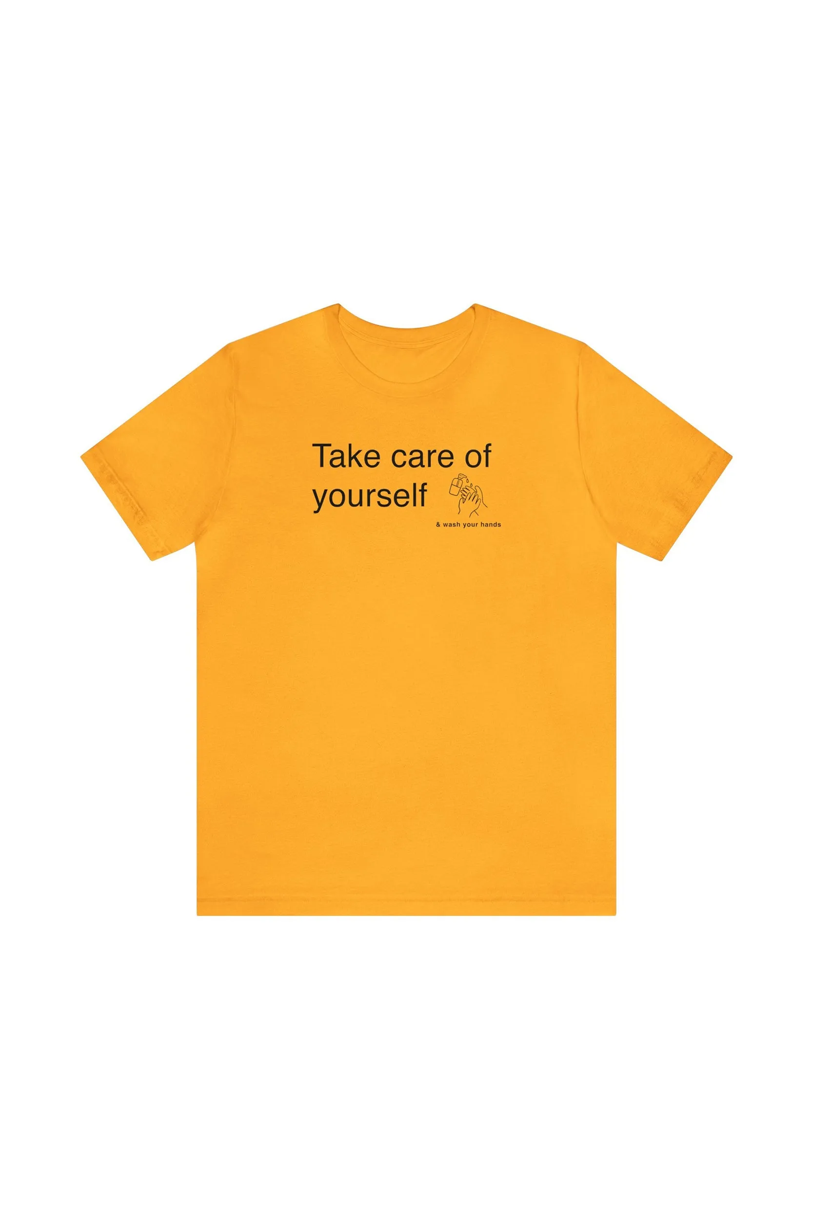 "Take Care of Yourself (and wash your hands)" T-Shirt sold by MASKC product image thumbnail 3