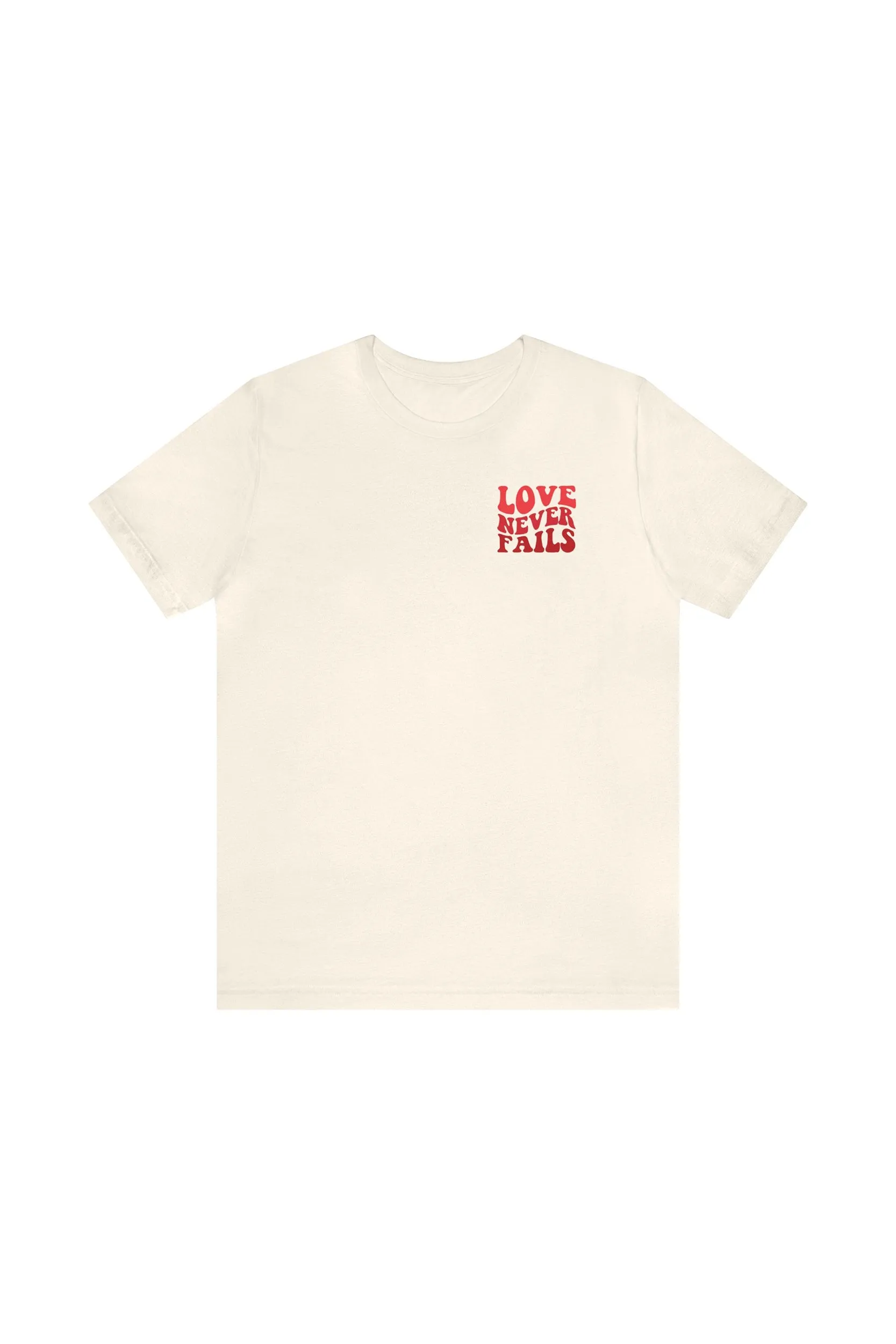 "LOVE NEVER FAILS" T-Shirt sold by MASKC product image thumbnail 2