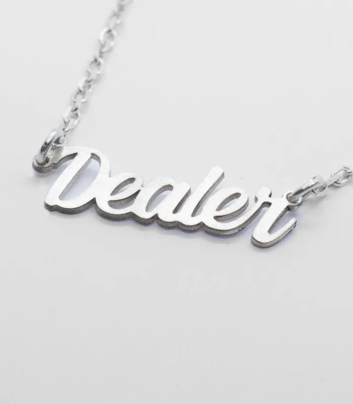 Dealer  made by Mary Louis