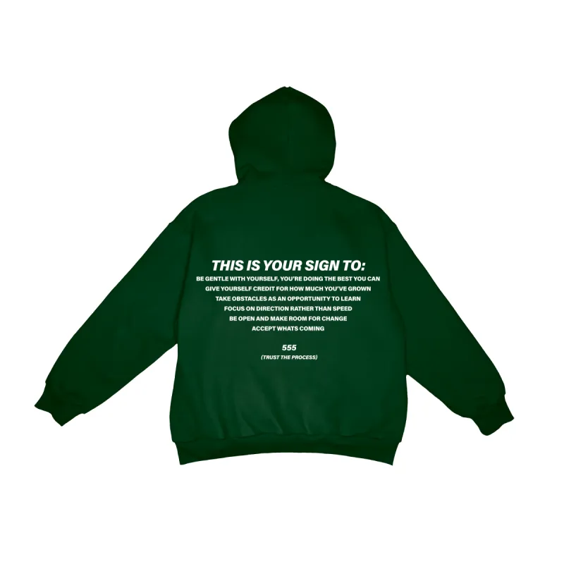 pine "this is your sign to" 2.0 ultra cozy hoodie sold by Aloura Lounge